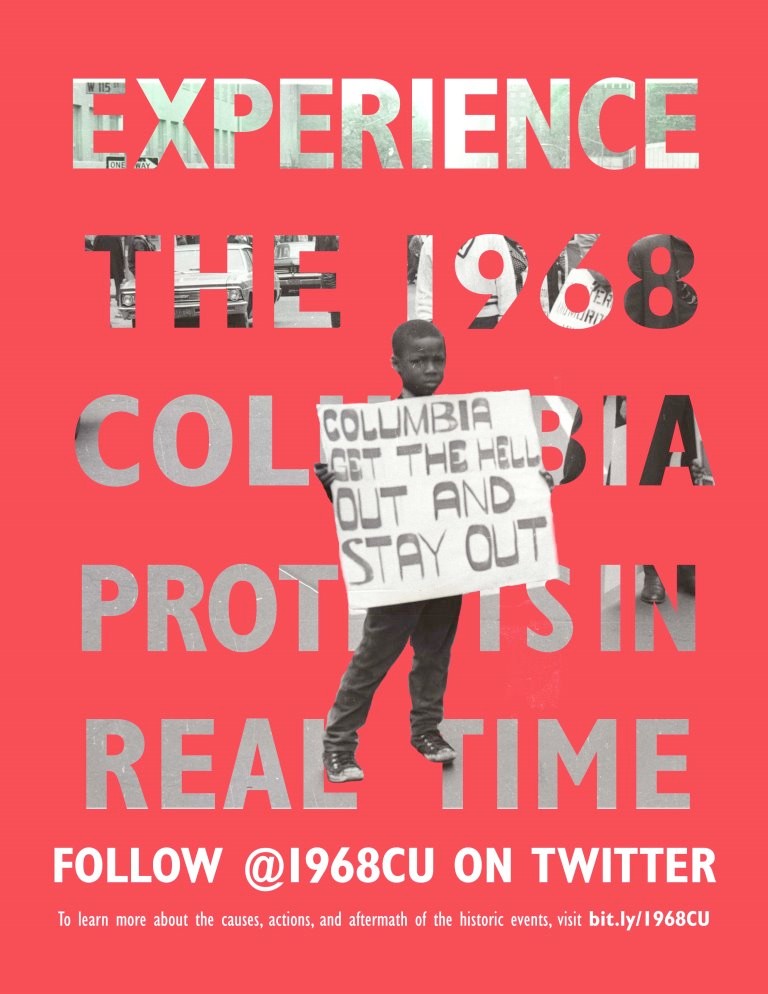 Experience the 1968 Columbia Protests in Real Time