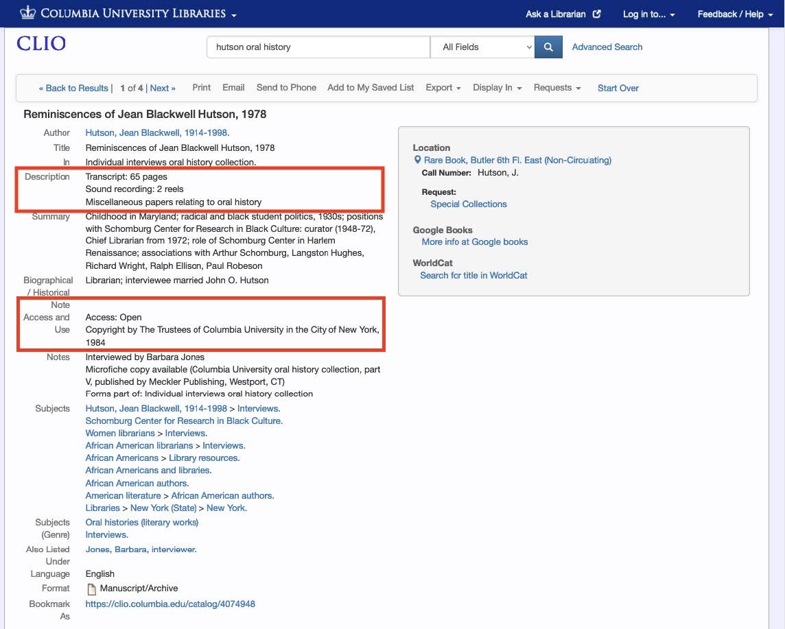 CLIO record for an oral history interview. There are 2 red boxes, 1 around the Description showing the transcript and recording details; 1 around the Access and Use, showing a status of "Open".